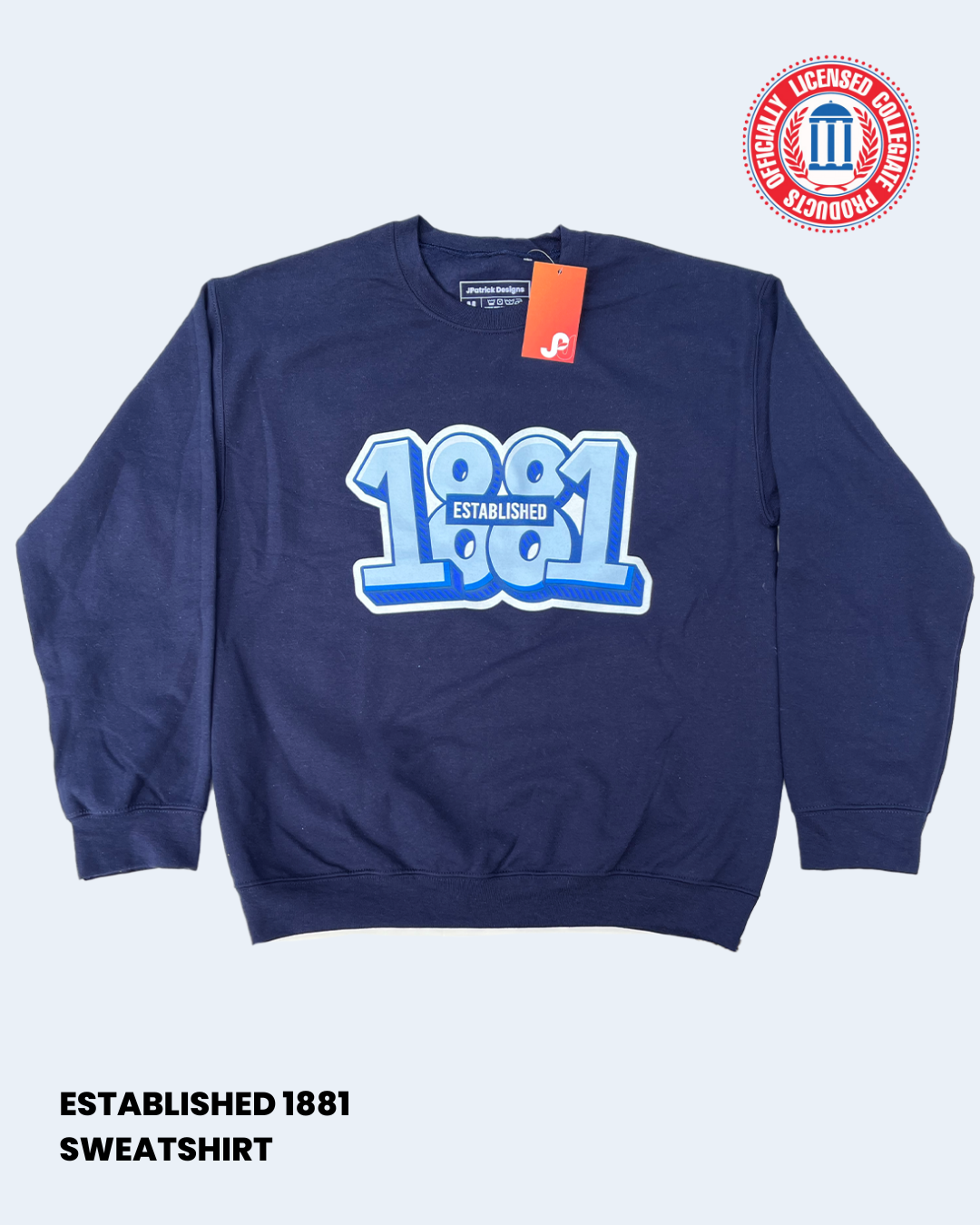 Est. 1881 Sweatshirt